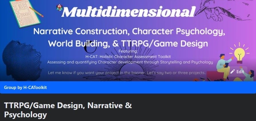 Banner for TTRPG/Game Design, Narrative & Psychology Facebook Page